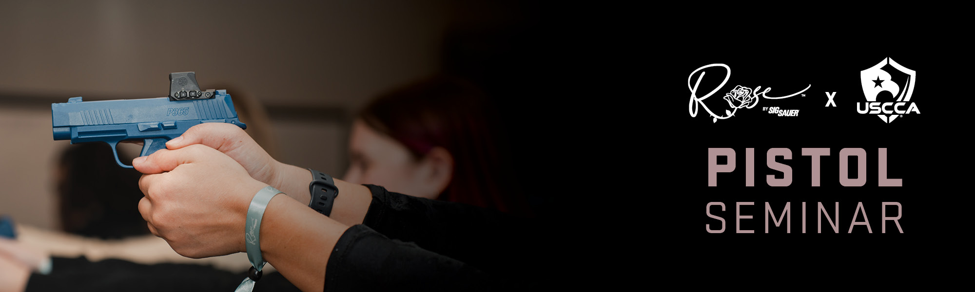 ROSE by SIG SAUER Seminar with USCCA